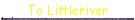 To Littleriver