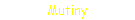 Mutiny