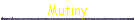 Mutiny