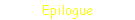 Epilogue